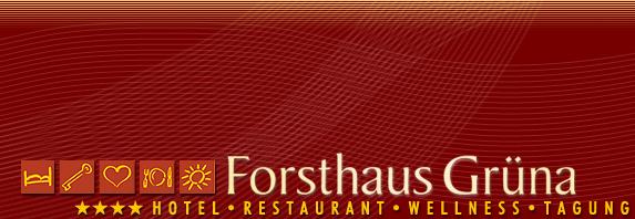 Hotel Forsthaus Grüna